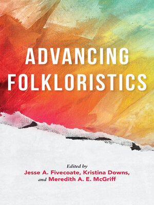 cover image of Advancing Folkloristics
